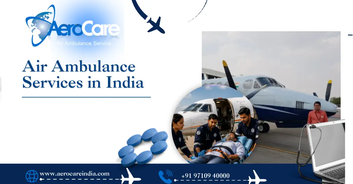 Air Ambulance Services in India